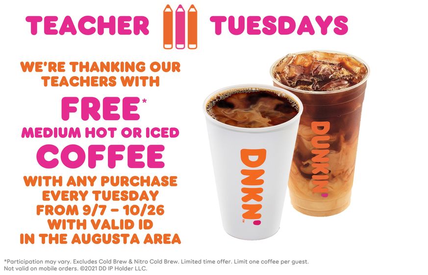 Dunkin' offering teachers in Augusta area free coffee every ...