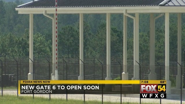 Gate 6 at Fort Gordon expected to open soon - WFXG